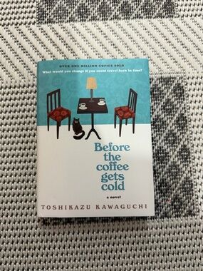 3/20$ Before the Coffee Gets Cold by Toshikazu Kawaguchi
